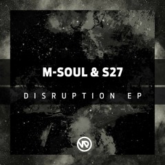 M-Soul & S27 - By All Means (ft. Subtle Element)