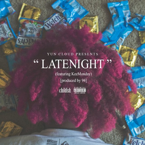 Yun Cloud! - LateNight (ft. KeeMonday) [prod. 94]