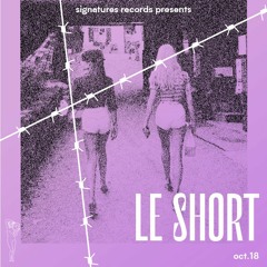 Signatures - Le Short