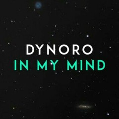 DYNORO & GIGI D'AGOSTINO - IN MY MIND (Fl Studio Beat)