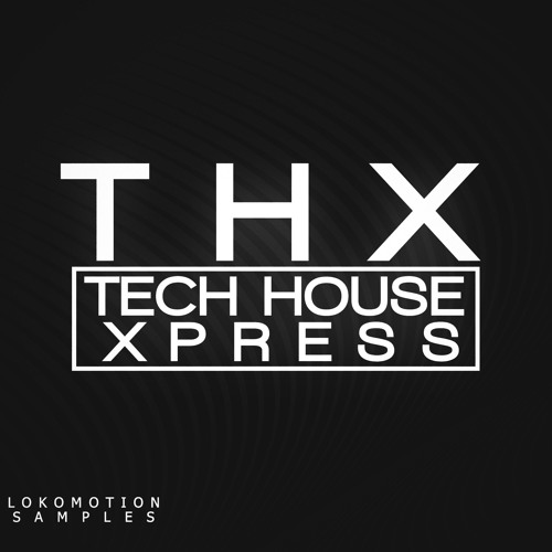 Tech House Xpress 1 (Buy it at Lokomotion store)
