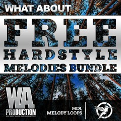 Free Hardstyle Melodies Bundle | 50 MIDI Melodies (By HB Secret Productions)