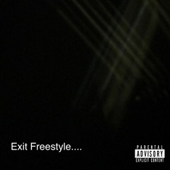 Exit Freestyle