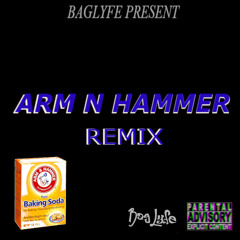Arm N Hammer (Remix)