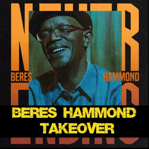Irie Jamms Show Beres Hammond Takeover