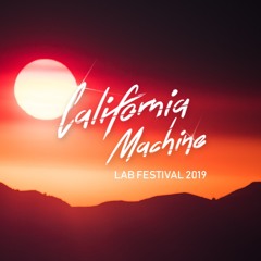 California Machine - LAB Festival 2019