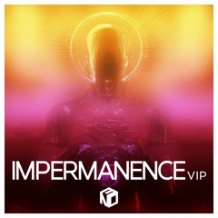 Impermanence VIP