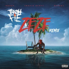 Tre Oh Fie - Zeze