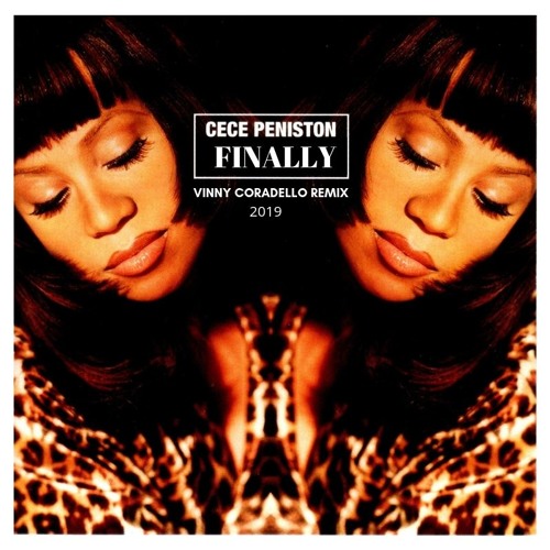 Ce Ce Peniston Finally Vinny Coradello Remix By Vinny Coradello