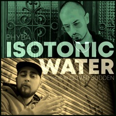 ISOTONIC WATER prod by OLIVER SUDDEN