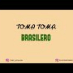 Toma Toma - Brasilero ✘ DJ CHINO ✘ DjLuciano Cabral