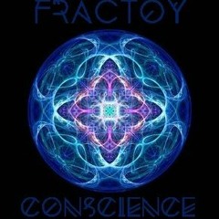 Fractoy - Conscience (Preview Mix)