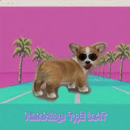 NinteNdogs TypE BeAT