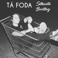 Vitão - Tá Foda (Silhueta Bootleg)