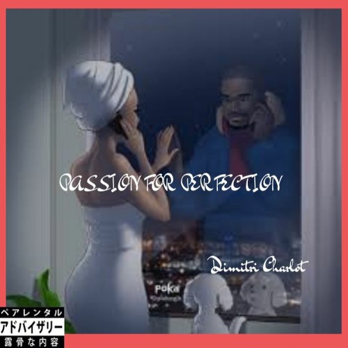 Passion for Perfection