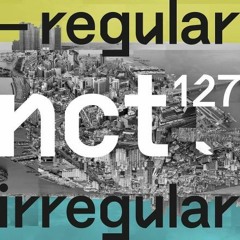 NCT 127 - Regular Split - English(L) + Korean(R)