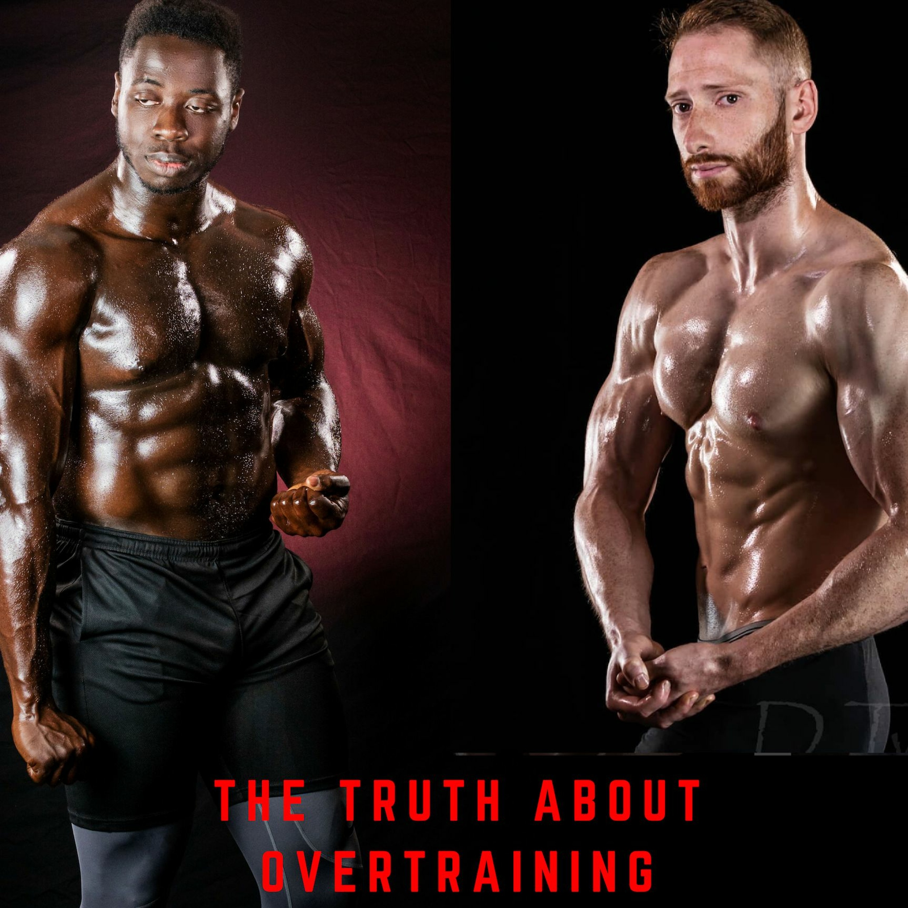 The Truth About Overtraining (NSJG13) episode artwork
