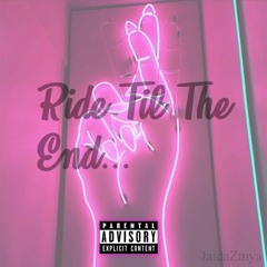 ride til the end