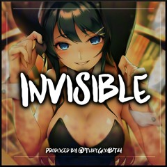 @ThatGuyBT4 - Invisible #LMTLESS [Seishun Buta Yarou ED Remix]