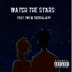 Watch The Stars ft TWS & JayP
