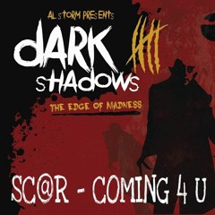 SC@R - Coming 4 U. Featured on Dark Shadows 5 album