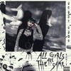 All Girls Are The Same Remix Mp3