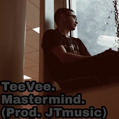 TeeVee. - Mastermind (Prod. JT Music)