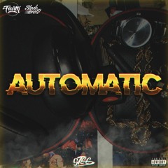 Automatic feat. Fourth Note