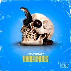 Dangerous