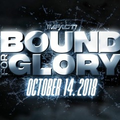 nL Live - IMPACT Wrestling Bound For Glory 2018!