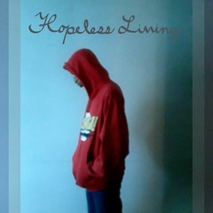 Hopeless Living (Produced CashMoney AP)
