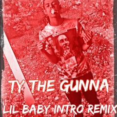 Lil Baby Intro (Remix)