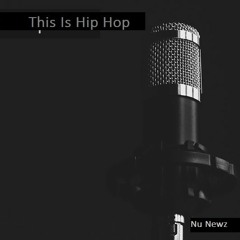 This Is Hip Hop