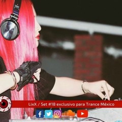 Set exclusivo Trance Mexico