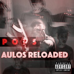 Pops - Aulos Reloaded REMIX