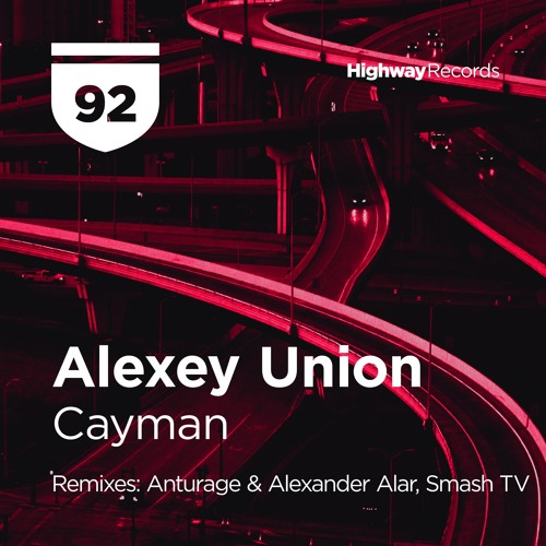 Alexey Union — Cayman (Anturage & Alexander Alar Remix)