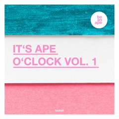 V.A. - IT´S APE O´CLCCK VOL. 1