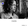 SIGNAL 009: Vlada DJ mix artwork - Electronic music tracklist cover image