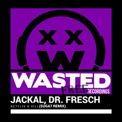 Jackal, Dr. Fresch - Netflix N Kill (S7 Rerub) FREE ON BUY BUTTON