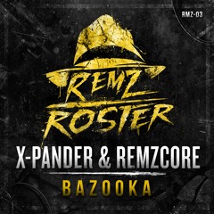 Bazooka (feat. X-Pander)