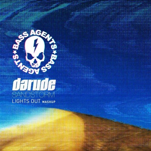 Sandstorm Lights Out (Mashup)