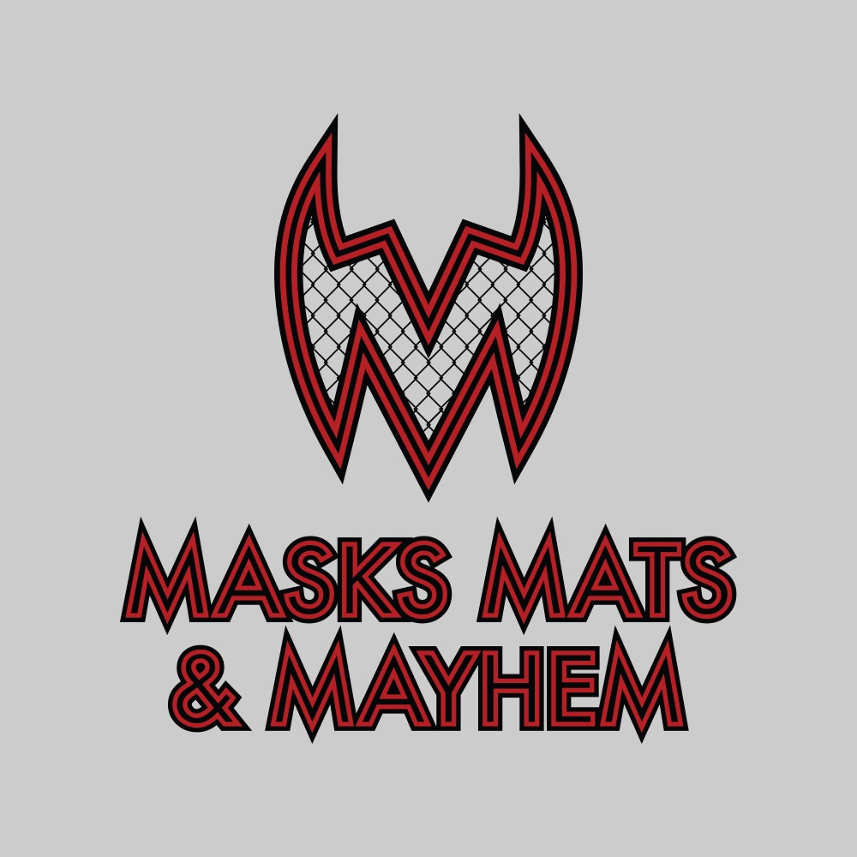 Masks, Mats & Mayhem EP#110 - Brandon Bumpcam - 10-14-18