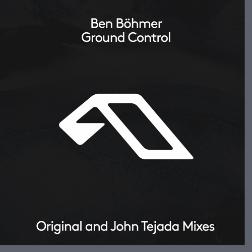 Stream Ben Böhmer - Ground Control by Anjunadeep | Listen online for free  on SoundCloud