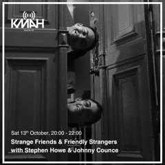 Strange Friends & Friendly Strangers with Johnny Counce - October 2018