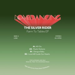 The Silver Rider - All I Do [Lovedancing]