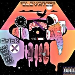 Elevated X Brick (Prod. God's Poet)