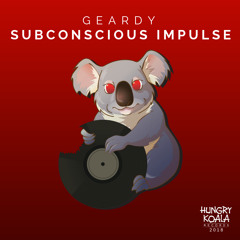 Geardy - Subconcious Impulse (Original Mix)