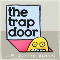 2: The Trap Door - Daisy Haggard