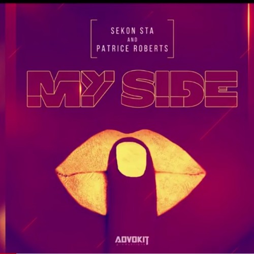 Sekon Sta & Patrice Roberts: "My Side"