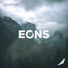 OTHER HALF - EONS